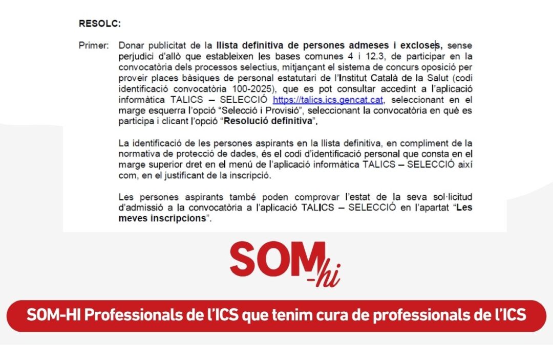 L’ICS publica la llista definitiva d’admesos i exclosos de la convocatòria 100-2025 després de mesos d’espera
