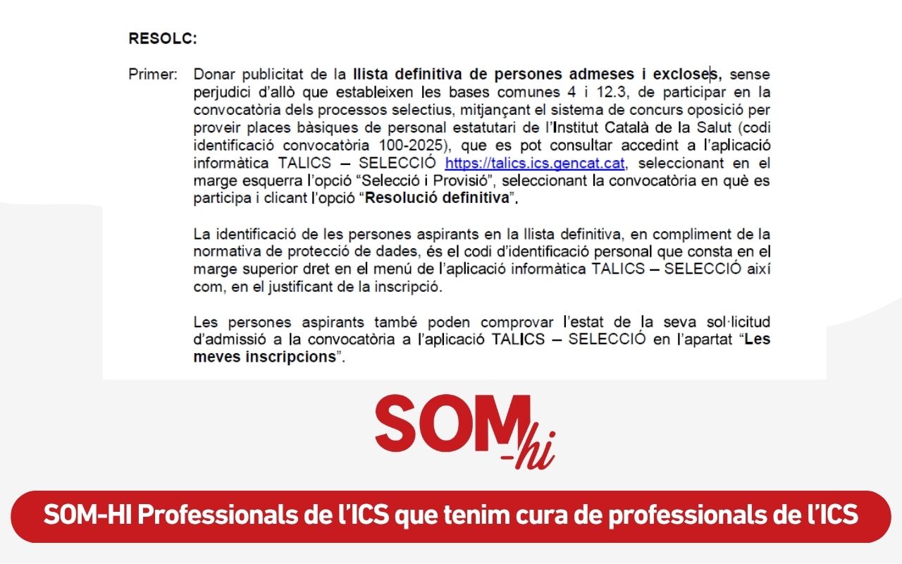 L'ICS publica la llista definitiva d'admesos i exclosos de la convocatòria 100-2025 després de mesos d'espera
